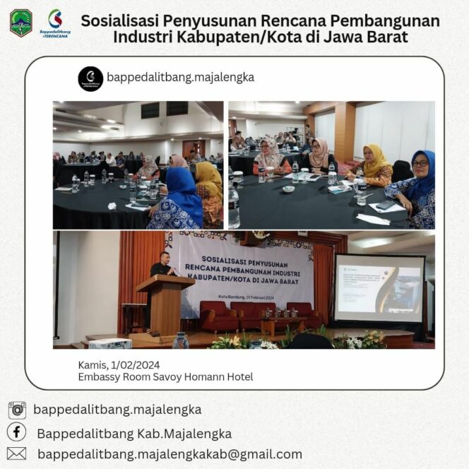 
 Sosialisasi Penyusunan Rencana Pembangunan Industri Kabupaten – Kota di Jawa Barat